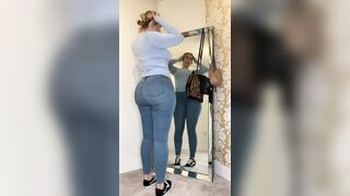 Watch Me Tease You with My Big Ass in These Tight Jeans